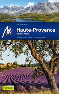Abbildung von: Haute-Provence Reiseführer Michael Müller Verlag - Michael Müller Verlag