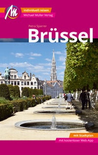 Abbildung von: Brüssel MM-City Reiseführer Michael Müller Verlag - Michael Müller Verlag