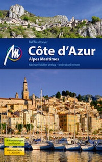 Abbildung von: Côte d'Azur Reiseführer Michael Müller Verlag - Michael Müller Verlag