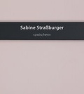 Cover: Sabine Stra&szlig;burger - "zwischen" - BBK Bremen