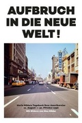 Cover: Aufbruch in die neue Welt! - N&auml;der