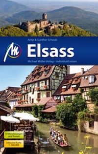 Abbildung von: Elsass Reiseführer Michael Müller Verlag - Michael Müller Verlag