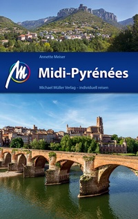 Abbildung von: Midi-Pyrénées Reiseführer Michael Müller Verlag - Michael Müller Verlag