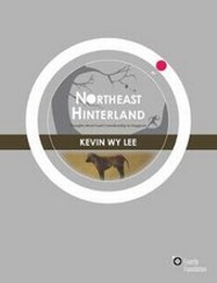 Abbildung von: Northeast Hinterland - Marshall Cavendish International (Asia) Pte Ltd