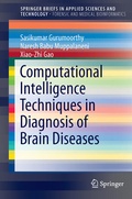 Cover: Computational Intelligence Techniques in Diagnosis of Brain Diseases - Springer