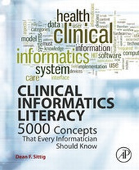 Abbildung von: Clinical Informatics Literacy - Academic Press