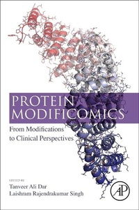 Enlarge image Cover: Protein Modificomics - Academic Press