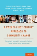 Cover: A Twenty-First Century Approach to Community Change - OUP eBook