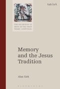 Cover: Memory and the Jesus Tradition - T.& T.Clark Ltd