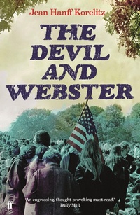 Enlarge image Cover: The Devil and Webster - Faber & Faber