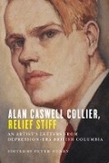 Cover: Alan Caswell Collier, Relief Stiff - University of British Columbia Press