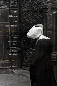 Abbildung von: Into Silence and Servitude - McGill-Queen's University Press