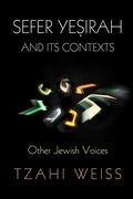 Cover: "Sefer Ye?irah" and Its Contexts - University of Pennsylvania Press