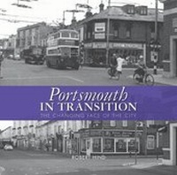 Enlarge image Cover: Portsmouth in Transition - Halsgrove