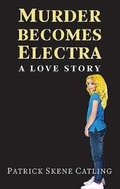 Cover: Murder Becomes Electra - Somerville Press
