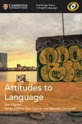 Cover: Cambridge Topics in English Language Attitudes to Language - Cambridge University Press