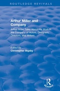 Cover: Routledge Revivals: Arthur Miller and Company (1990) - Routledge