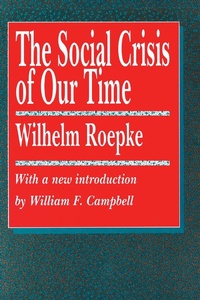 Enlarge image Cover: The Social Crisis of Our Time - Routledge