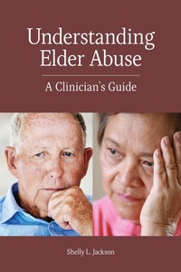 Enlarge image Cover: Understanding Elder Abuse - American Psychological Association