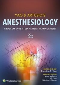 Abbildung von: Yao & Artusio's Anesthesiology - WOLTERS KLUWER HEALTH