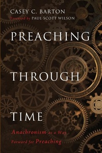 Enlarge image Cover: Preaching Through Time - Wipf & Stock Publishers