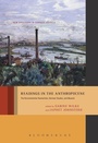 Cover: Readings in the Anthropocene - Bloomsbury Academic USA