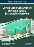 Cover: Driving Green Consumerism Through Strategic Sustainability Marketing - IGI Global