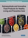 Cover: Nutraceuticals and Innovative Food Products for Healthy Living and Preventive Care - IGI Global