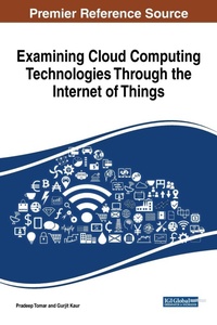 Abbildung von: Examining Cloud Computing Technologies Through the Internet of Things - IGI Global