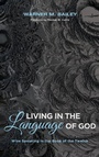Cover: Living in the Language of God - Wipf & Stock Publishers