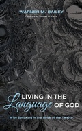Cover: Living in the Language of God - Wipf & Stock Publishers