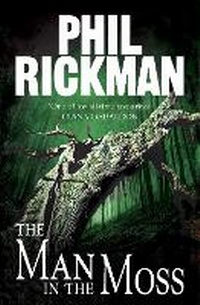 Enlarge image Cover: The Man in the Moss - Corvus