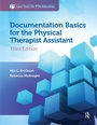 Cover: Documentation Basics for the Physical Therapist Assistant - SLACK Incorporated