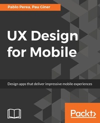 Abbildung von: UX Design for Mobile - Packt Publishing