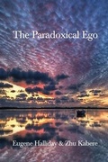 Cover: The Paradoxical Ego - The Melchisedec Press