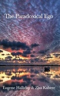 Cover: The Paradoxical Ego - The Melchisedec Press