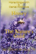 Cover: Honey - The Nature's Gold - Scarlet Leaf Publishing House