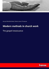 Enlarge image Cover: Modern methods in church work - Hansebooks