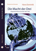 Cover: Die Macht der Drei - Ganymed Edition
