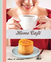 Abbildung von: Home Cafe - MarshallCavendishCuisine