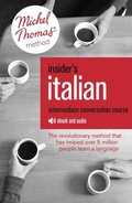 Cover: Insider's Italian: Intermediate Conversation Course (Learn Italian with the Michel Thomas Method) - John Murray