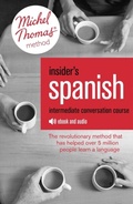 Cover: Insider's Spanish: Intermediate Conversation Course (Learn Spanish with the Michel Thomas Method) - John Murray