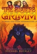 Cover: The Sisters Grimm: Magic and Other Misdemeanors - Amulet Paperbacks