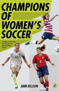 Abbildung von: Champions of Women's Soccer - Philomel Books