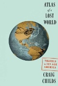Cover: Atlas of a Lost World - Random House Inc