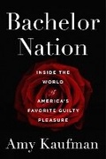 Cover: Bachelor Nation - E P Dutton & Co Inc