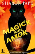 Cover: Magick Run Amok - Lyrical Press