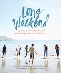 Cover: Long Weekend - Parallax Press