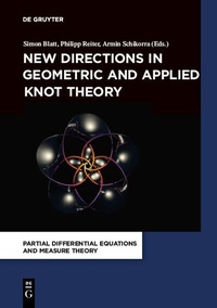 Abbildung von: New Directions in Geometric and Applied Knot Theory - De Gruyter