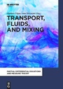 Cover: Transport, Fluids, and Mixing - De Gruyter